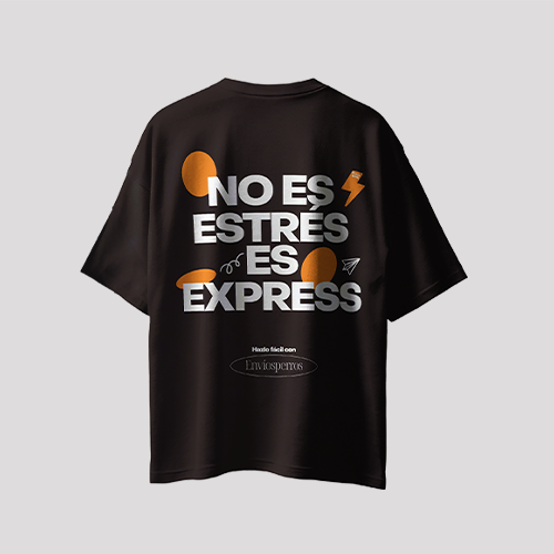 Playera negra oversized "no es estrés, es express"